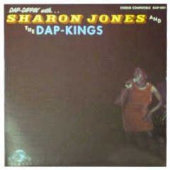 Sharon Jones & The Dap Kings - Dap Dippin' With.. - Daptone Records