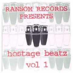 Ransom Records Presents - Hostage Beatz Vol 1 - Ransom Records