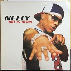 Nelly - Hot In Here - Universal