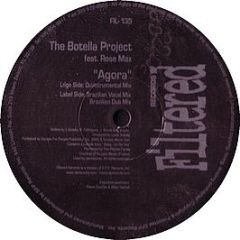 The Botella Project - Agora - Filtered