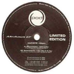 Various Artists - Afterhours EP - POD