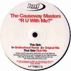 The Causeway Masters - R U With Me - Bn1 Recordings