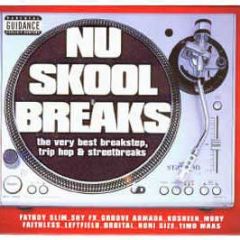 Various Artists - Nu Skool Breaks - BMG