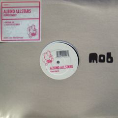 Albino Allstars - Rumble Weed - MOB