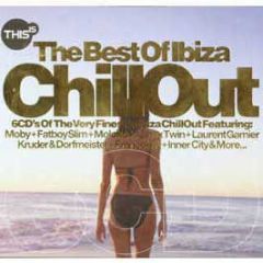 Various Artists - The Best Of Ibiza Chill Out - Beechwood