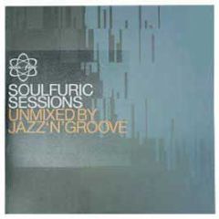 Jazz 'N' Groove Presents - Soulfuric Sessions - Defected