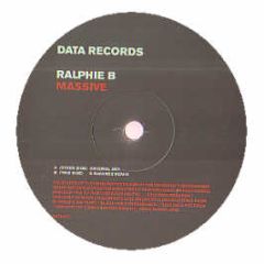 Ralphie B - Massive - Data