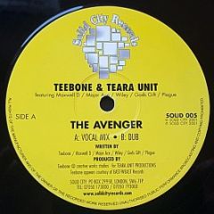 Teebone & Teara Unit - The Avenger - Solid City Records