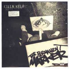 Killa Kela - The Permanent Marker - Jazz Fudge