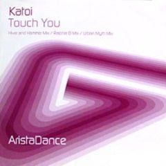 Katoi - Touch You - BMG
