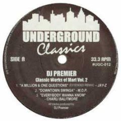 DJ Premier Presents - Classic Works Of Mart 2 - Underground Classics