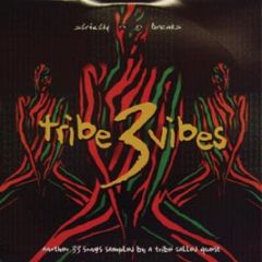 Strictly Breaks Presents - Tribe Vibes Volume 3 - Strictly Breaks