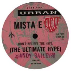 Mista E - Don't Believe The Hype - Urban