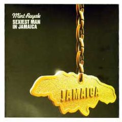 Mint Royale - Sexiest Man In Jamaica - Faith & Hope