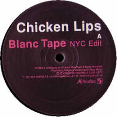 Chicken Lips - Blanc Tape - Kingsize