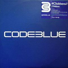 Robert Miles Vs 4 Clubbers - Children 2002 - Code Blue