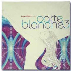 Naked Music Presents - Carte Blanche (Volume Three) - Naked Music 