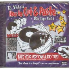 DJ Yoda - How To Cut & Paste Mix Tape Vol.2 - Antidote