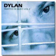 Dylan - Trapped In Beatz 2 - Outbreak