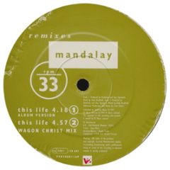 Mandalay - This Life (Remixes) - V2