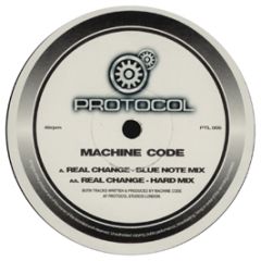 Machine Code - Real Change - Protocol