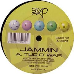 Jammin (Aka DJ Zinc) - Tug O War - Bingo 7
