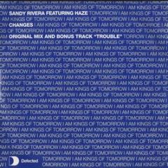 Sandy Rivera Feat Haze - Changes - Defected
