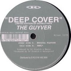 The Guyver - Deep Cover - Reinforced