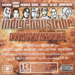 Indigenous Tribe - Doomsday Machine - Bodega