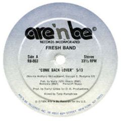Fresh Band - Come Back Lover - Are 'N' Be