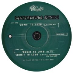 Maximum Style - Admit To Love - Parousia