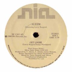 Aleem - Get Loose - NIA