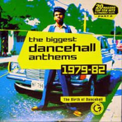 Various Artists - Dancehall Anthems 1979 - 82 (Part 2) - Greensleeves