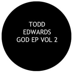 Todd Edwards - God EP Vol 2 - White