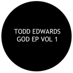 Todd Edwards - God EP Vol 1 - White