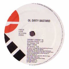 Ol Dirty Bastard - Shimmy Shimmy Ya - Elektra