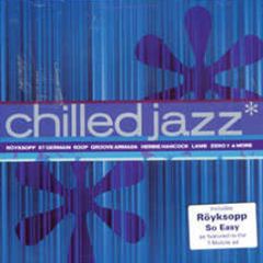 Various Artists - Chilled Jazz - Universal Jazz