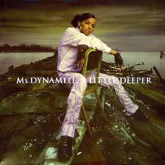 Ms Dynamite - A Little Deeper - Polydor