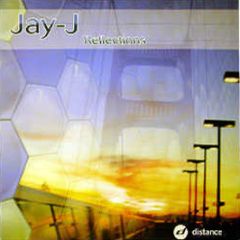 Jay-J - Reflections - Distance