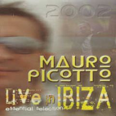 Mauro Picotto - Essential Selection Live In Ibiza - Media