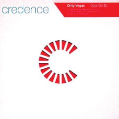 Dirty Vegas - Days Go By - Credence