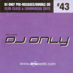 Dmc Presents - DJ Only 43 - DMC