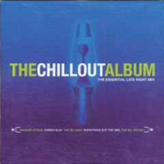 Various Artists - The Chillout Album - Telstar