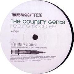 The Country Gents - Feeling Good EP - Transfusion 