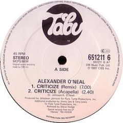 Alexander O'Neal - Criticize - Tabu