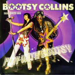 Bootsy Collins Feat Kelli Ali - Play With My Bootsy - East West