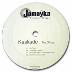 Kaskade - The Gift EP - Jamayka