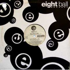 Mack Vibe - I Can't Let You Go - Eight Ball