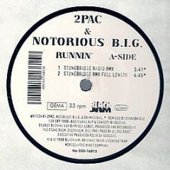 2 Pac & Notorious B.I.G - Runnin - Interscope