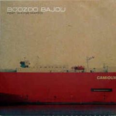 Boozoo Bajou - Camioux - Stereo Deluxe